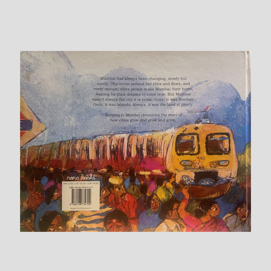 Bombay is Mumbai: A peek into the city of dreams (Hardback - Special Edition)